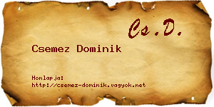 Csemez Dominik névjegykártya